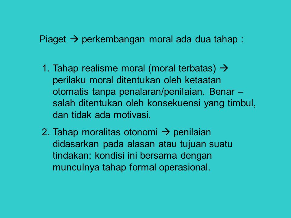 PERKEMBANGAN KOGNITIF DAN MORAL ppt download